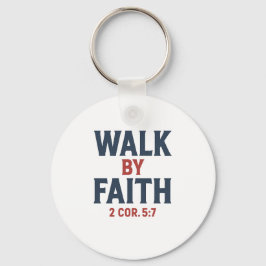 Walk by Faith 2 Cor 5:7  Schlüsselanhänger
