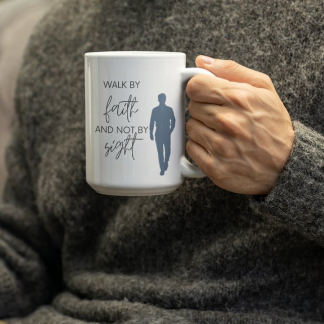 Walk By Faith and Not by Sight Kaffeetasse (Von Creator hochgeladen)