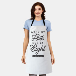 "Walk by Faith" Bible Verse Typografie Design Schürze