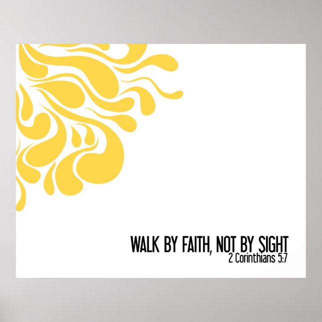 "Walk by Faith" Mauer in Gelb Poster (Vorne)