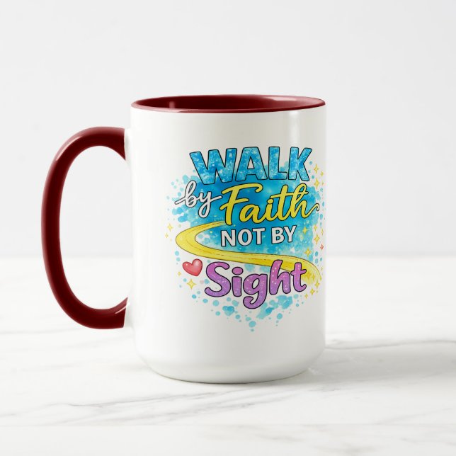 Walk by Faith Not by Sight Inspirational Mug (Gauche)