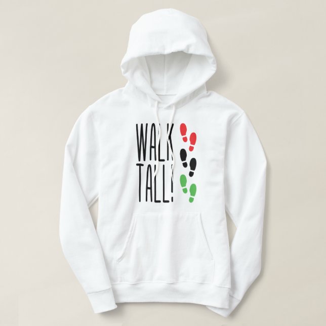 Walk Tall Hoodie (Design vorne)