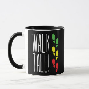 Walk Tall Tasse
