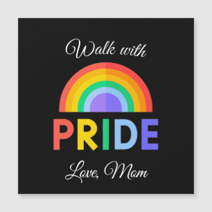 "Walk with Pride" Liebe, Mama Magnet