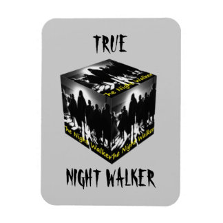 Walker Magnet für die wahre Nacht