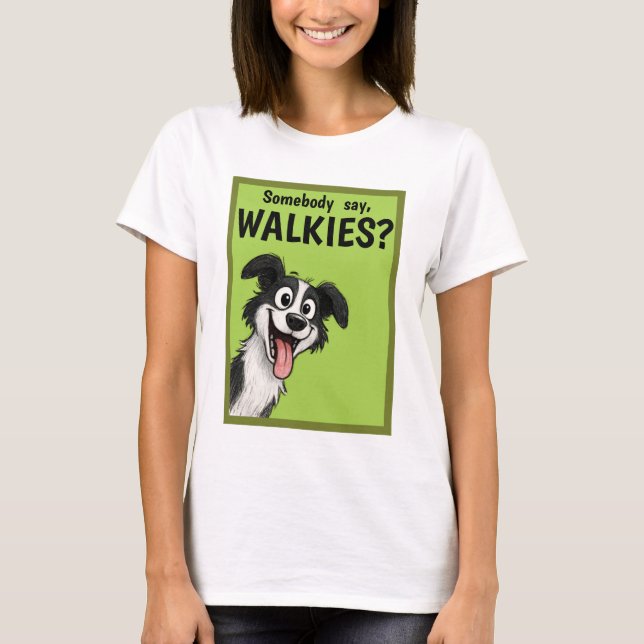 Walkies in green T-Shirt (Vorderseite)