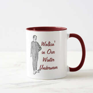 Walkin in unserer Winter-Unterwäsche Tasse