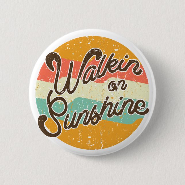 Walkin über Sunshine Retro Button (Vorderseite)