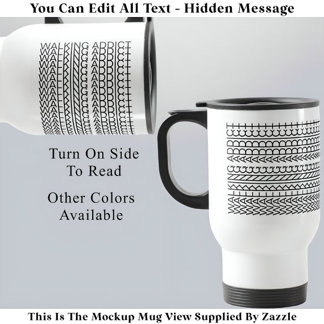 Walking Addict versteckte Meldung 142BW Ungewöhnli Reisebecher (Von Creator hochgeladen)