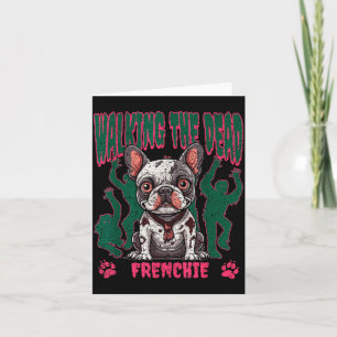 Walking Dead Französische Bulldogge Zombie Hallowe Karte