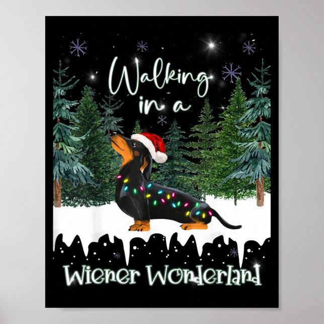 Walking In A Wiener Wonderland Dachshund  Poster (Vorne)