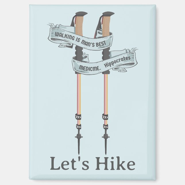 walking is the best medic Hippocrates hiking pulse Magnet (Vorderseite)