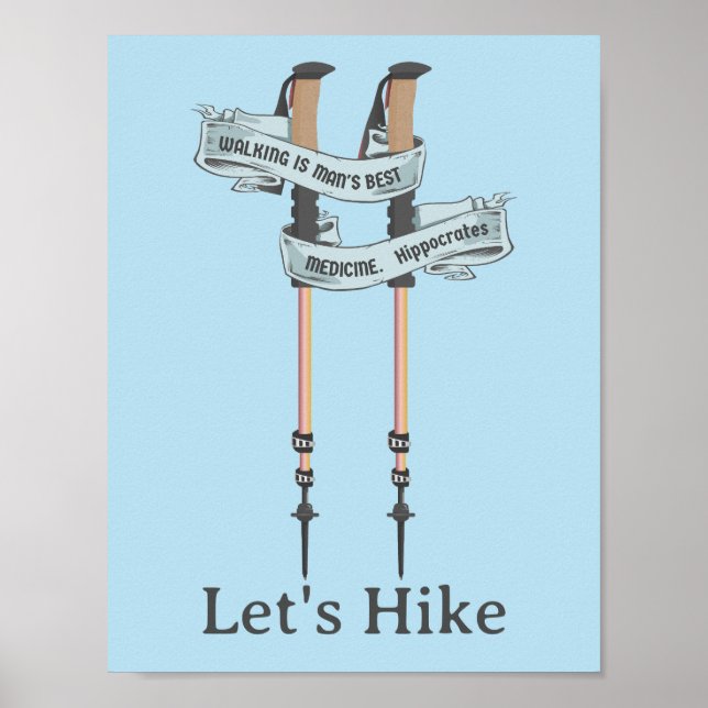 walking is the best medic Hippocrates hiking pulse Poster (Vorne)
