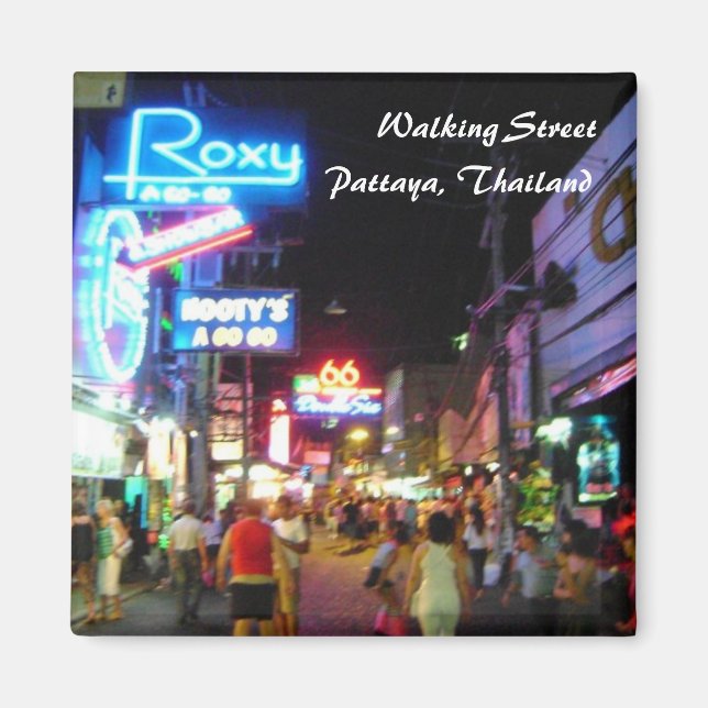 Walking Street, Pattaya, Thailand Magnet (Vorne)