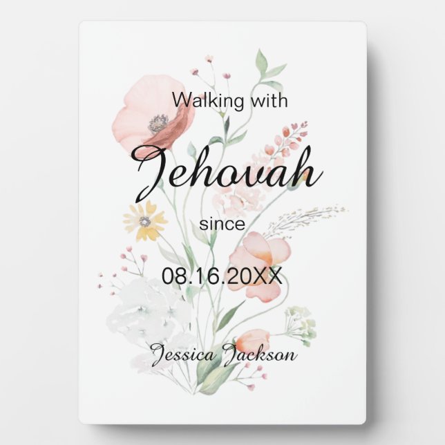 Walking with Jehovah since Baptism Fotoplatte (Vorderseite)