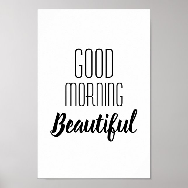 wall art motivational quote - good morning poster (Vorne)