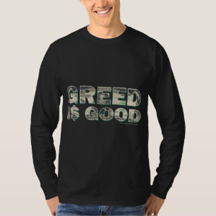 Wall Street/Gier ist gut T-Shirt