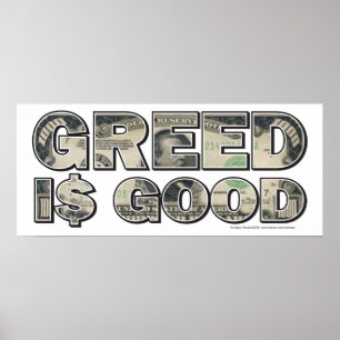 Wall Street/ Greed is Good Poster