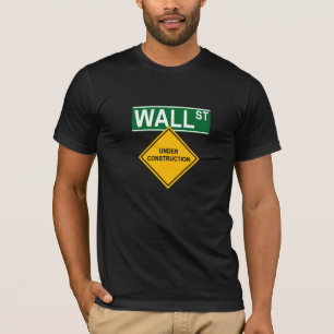 Wall Street im Bau T-Shirt