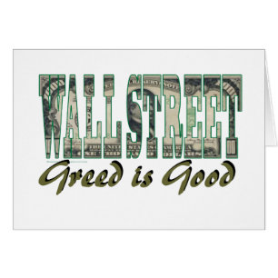 Wall Street/ La cupidité est bonne