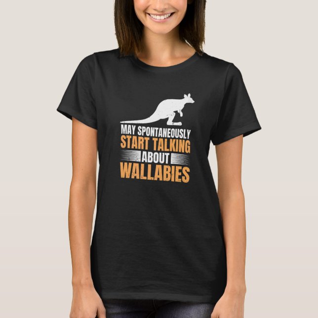 Wallaby Kangaroo Zitat für eine Wallaby Kangaroo E T-Shirt (Vorderseite)