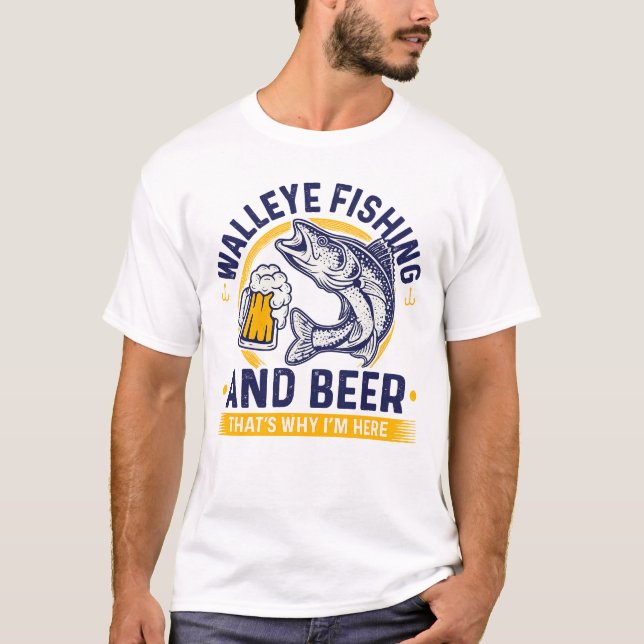 Walleye Fishing and Beer T-Shirt (Vorderseite)