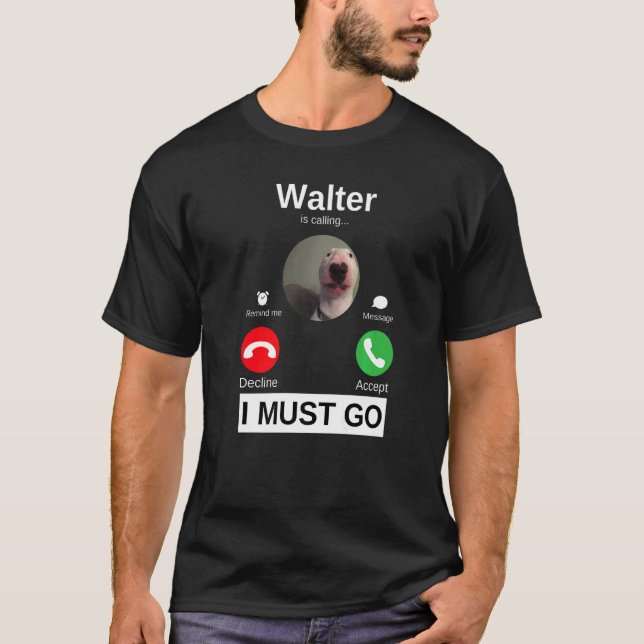 Walter Dog nennt Bull Terrier Animal Spaß T-Shirt (Vorderseite)