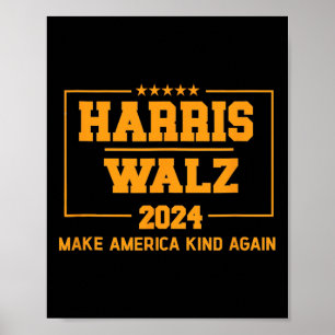 Walz 2024 macht Amerika wieder freundlich Harris W Poster