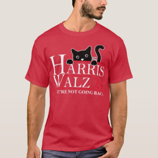 Walz 2024 Nous ne retournons pas Chat Lady TShirt