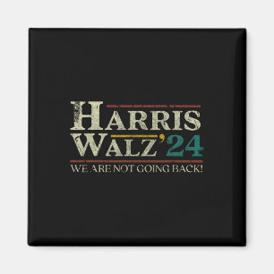 Walz 2024 Wahl wir nicht wieder in Bedrängnis komm Magnet