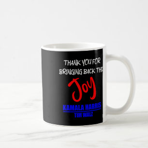 Walz dankt Ihnen, dass Sie die Freude der Politik Kaffeetasse