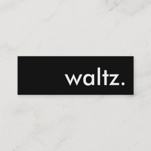 Walzer. Mini Visitenkarte