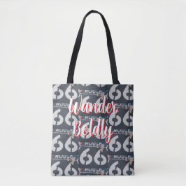 Wander Boldly Tasche