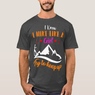 Wander lange ich weiß, dass ich wie ein Mädchen wa T-Shirt