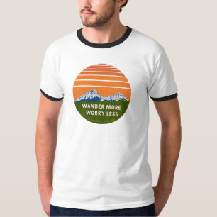 Wander mehr Sorgen weniger T-Shirt
