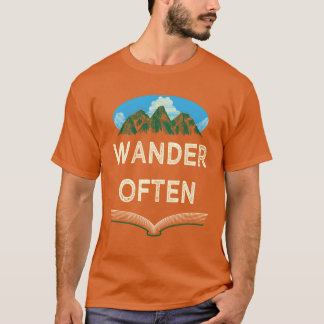 Wander Often Campingrip Camperravel Hiking Wil ret T-Shirt