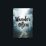 Wander Often Misty Forest Path Quote Leinwanddruck<br><div class="desc">A quiet forest trail disappears into soft morning mist, bathed in warm golden light filtering through tall trees. The elegant black script “Wander Often” floats gracefully over the path, inviting viewers to embrace exploration, curiosity, freedom, and the simple joy of moving forward. The scene radiates calm introspection, gentle encouragement, wanderlust,...</div>
