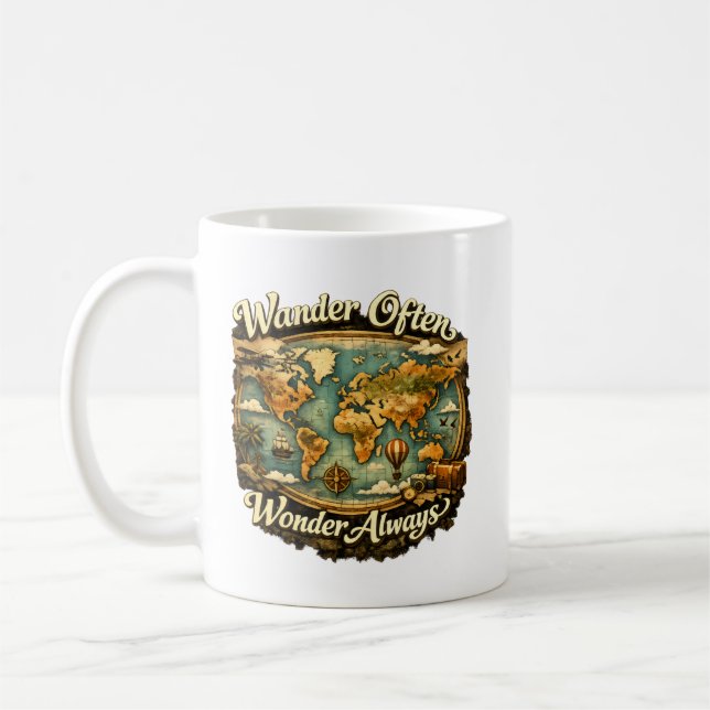 Wander Often Wonder Always  Kaffeetasse (Links)