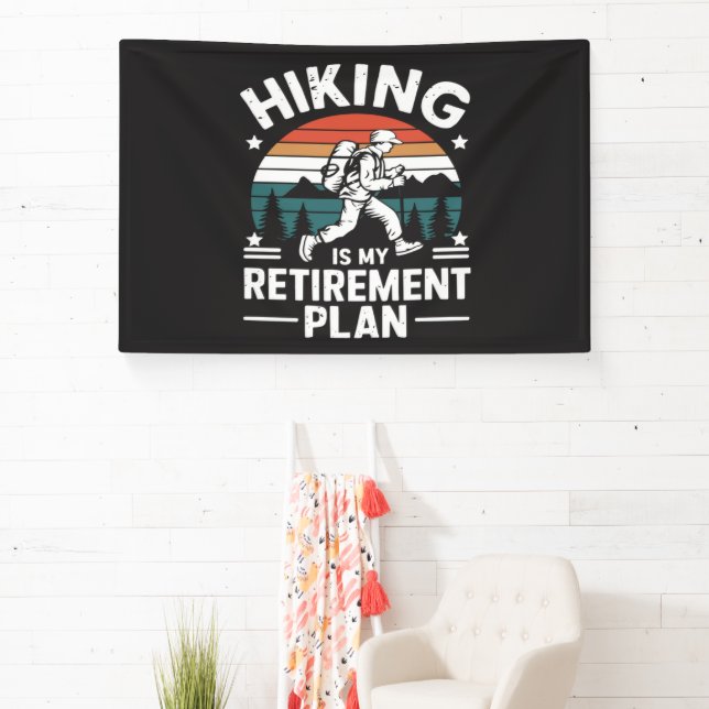 Wander-Rentnerplan Lustiger Spruch Banner (InSitu)