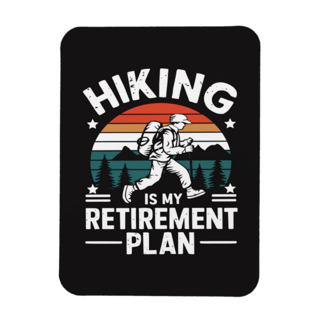 Wander-Rentnerplan Lustiger Spruch Magnet (Vertikal)