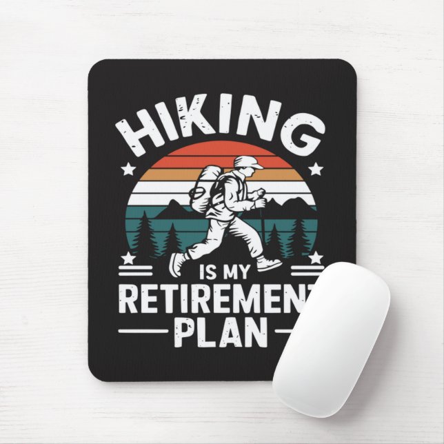 Wander-Rentnerplan Lustiger Spruch Mousepad (Mit Mouse)