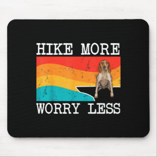 Wandere mehr, sorge dich weniger Amerikanischer En Mousepad