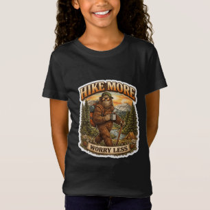 Wandere mehr, sorge dich weniger Bigfoot Camping T-Shirt