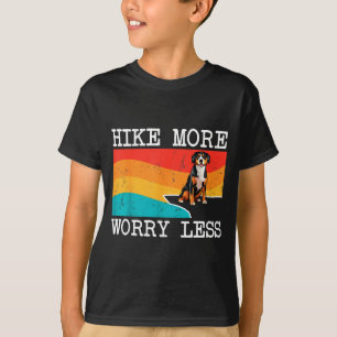 Wandere mehr, sorge dich weniger Entlebucher Senne T-Shirt