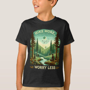 Wandere mehr, sorge dich weniger lustiger Wanderer T-Shirt
