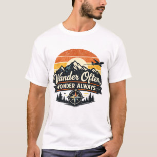Wandere oft, staune immer T-Shirt