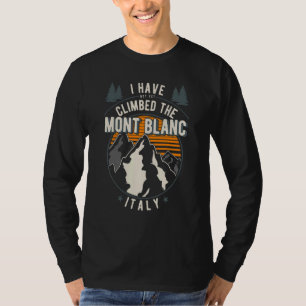Wanderer haben nicht den Mont Blanc bestiegen Kl T-Shirt