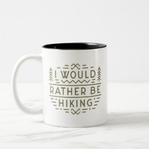 Wanderer lustiger Wanderliebhaber sarkastische Zit Zweifarbige Tasse