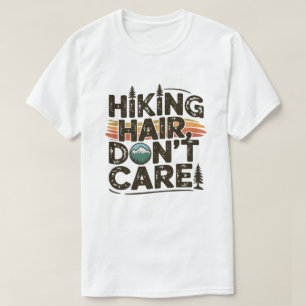 Wanderhair Fantastisches Abenteuer im Freien T-Shirt