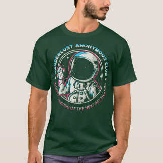 Wanderlust Anonymous Club T-Shirt